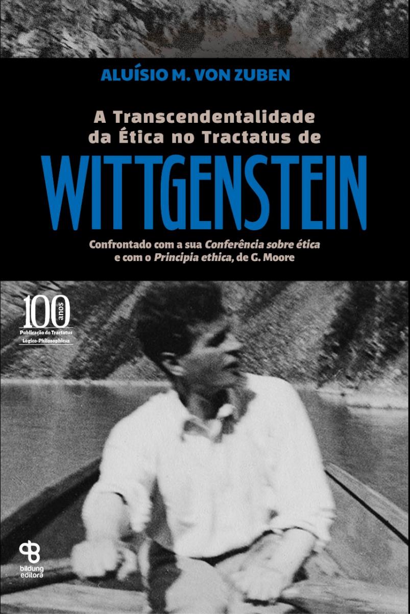 Lançamento do livro: A Transcendentalidade da Ética no Tractatus